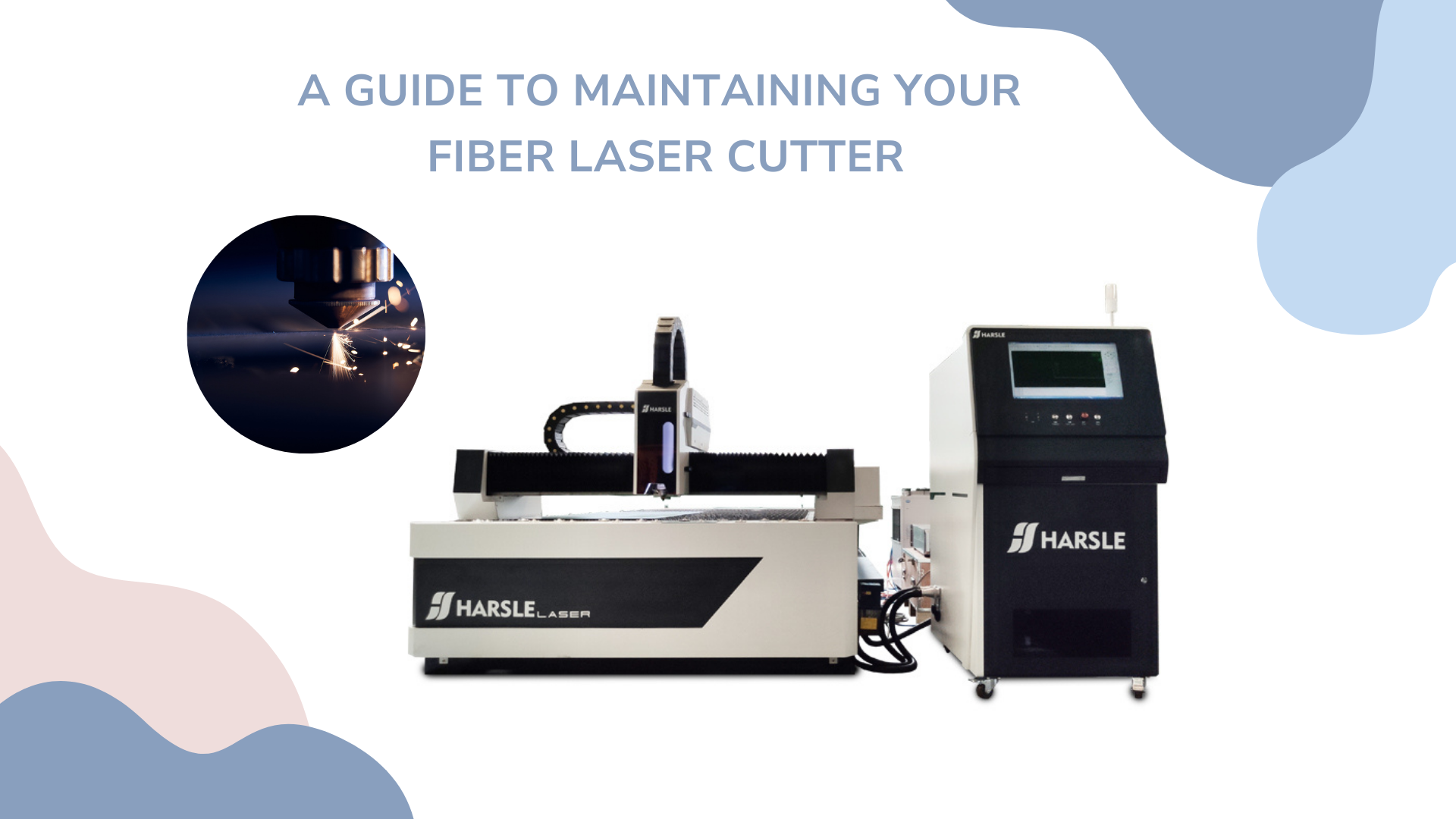 Una guida alla manutenzione del tuo laser a fibra