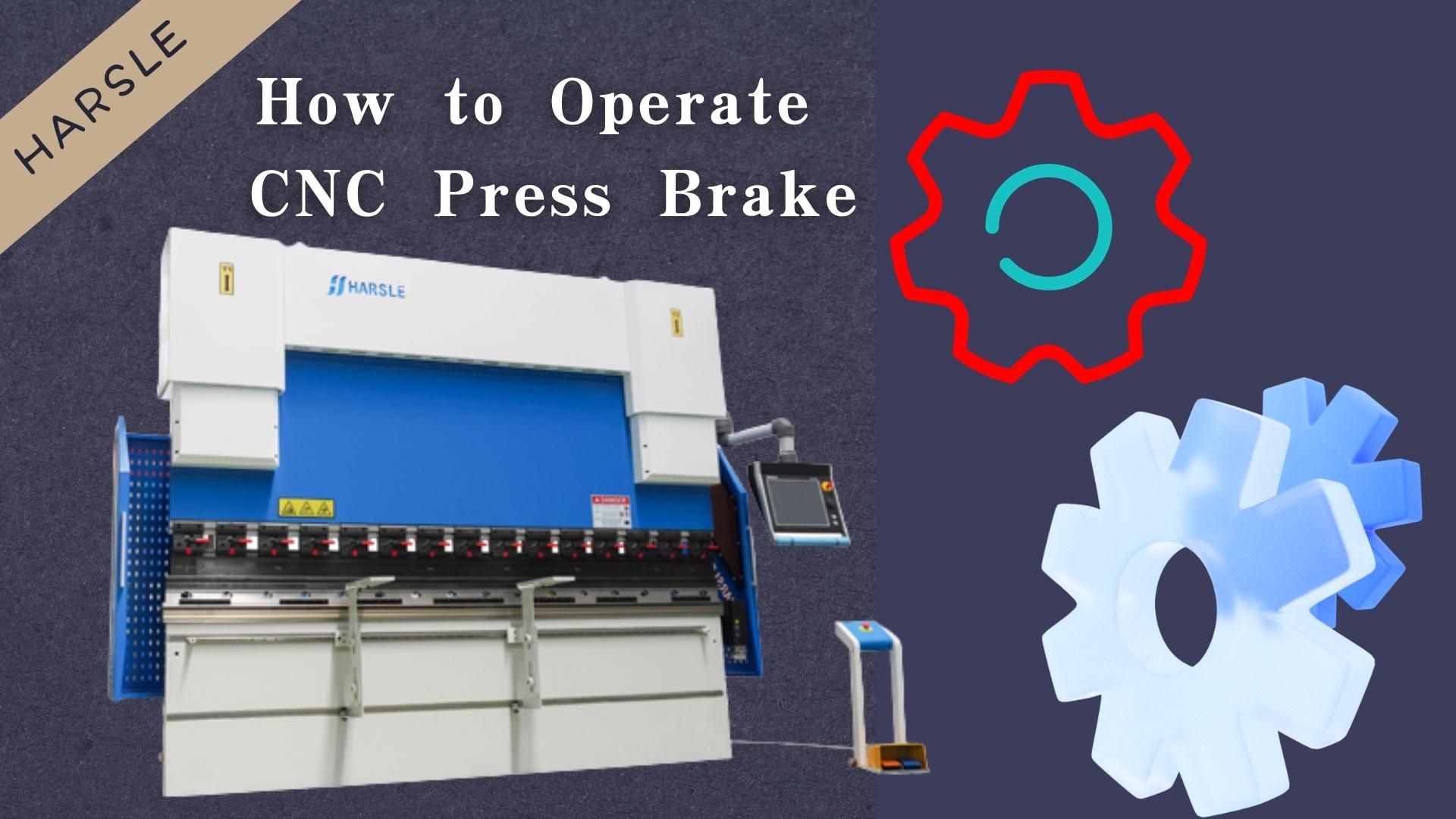 Come utilizzare una pressa piegatrice CNC