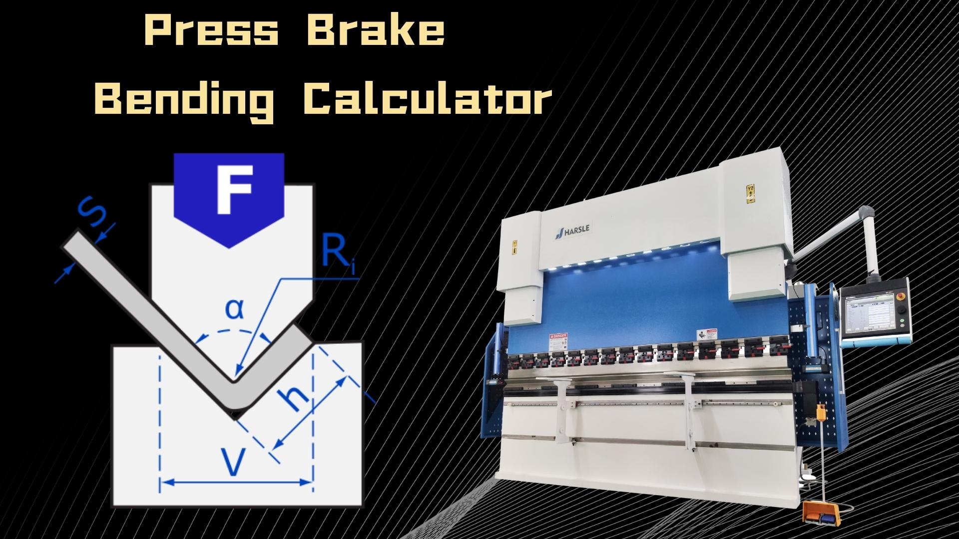 Press Brake Bending Calculator